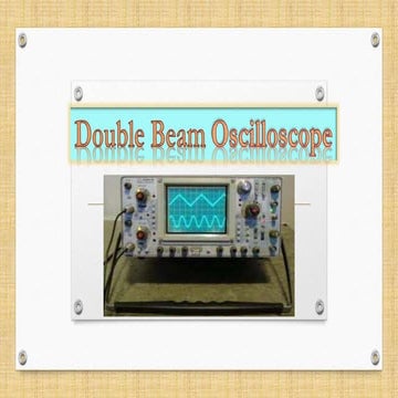 Double  beam oscilloscope