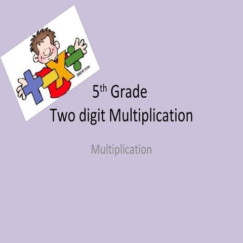 Double digit multiplication turning point