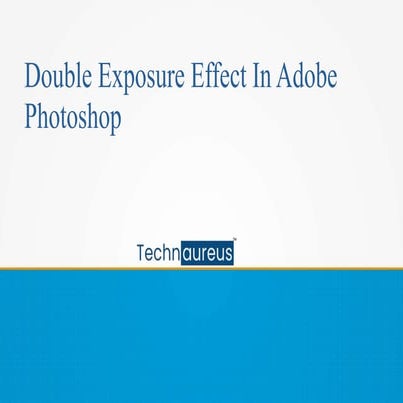 Double exposure in photoshop