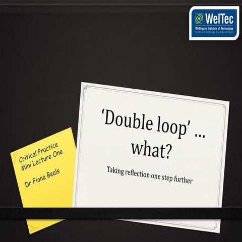 Double loop Reasoning