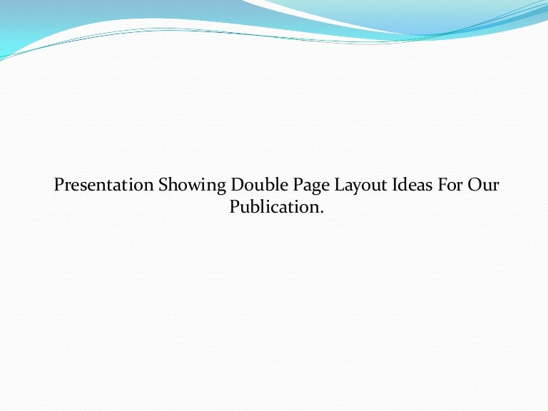 Double Page Layout Ideas