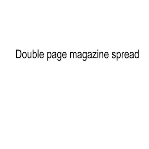 Double page magazine spread
