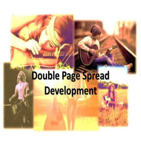 Double page spread development