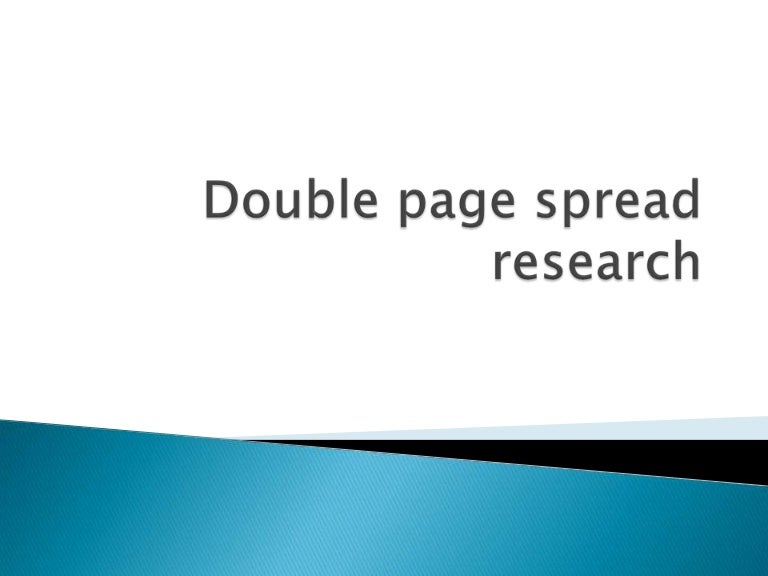 Double page spread research