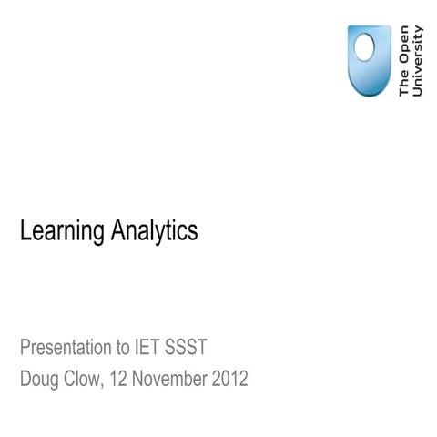 Learning Analytics - An Overview of a Research Community