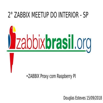 Douglasesteves meetupzabbix