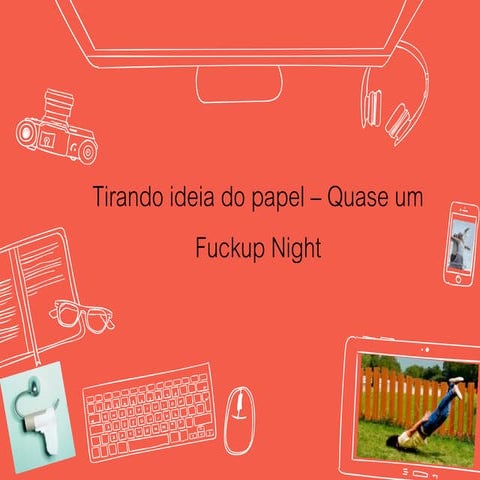 TDC2016POA | Trilha Empreendedorismo - Tirando idéias do Papel - Quase um Fuc...