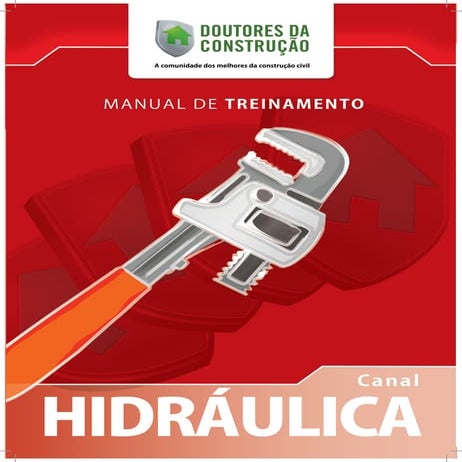 Doutores da construcao hidraúlica