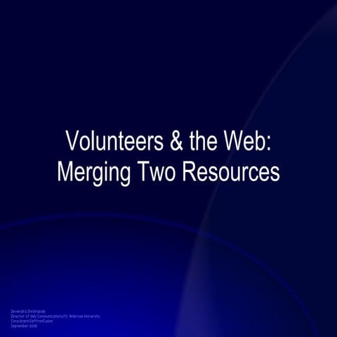 (2006) Volunteers & the Web: Merging Two Resources