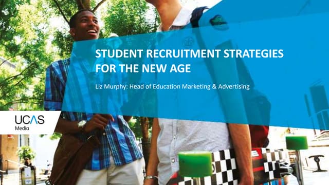 Student recruitment strategies for the new age | PPT
