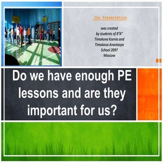 Do we have enough pe lessons and ar...