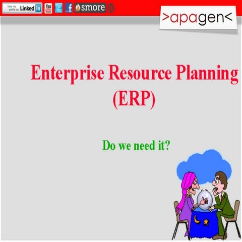 Apagen - Do we need erp ?