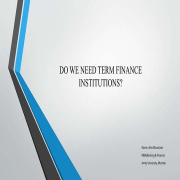 Need of Financial Institution | PPT