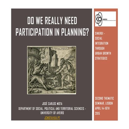 Do we really need participation in planning?