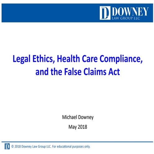 Missouri Bar - Legal Ethics and the False Claims Act - May 2018