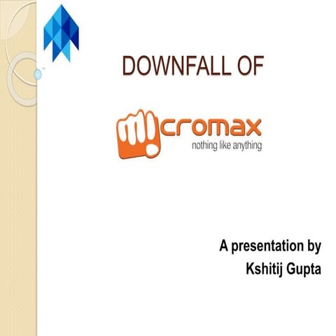 Downfall of micromax