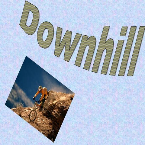 Downhill | PPT