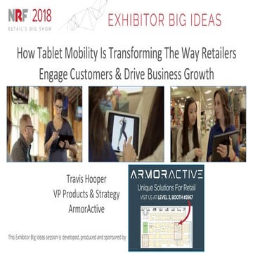 How Tablet Mobility is Transforming the Way Retailers Engage Customers & Driv...
