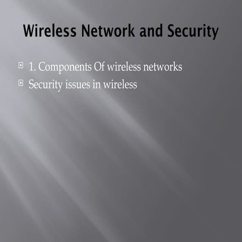 Wirless Communcation security,issue, Chllenges