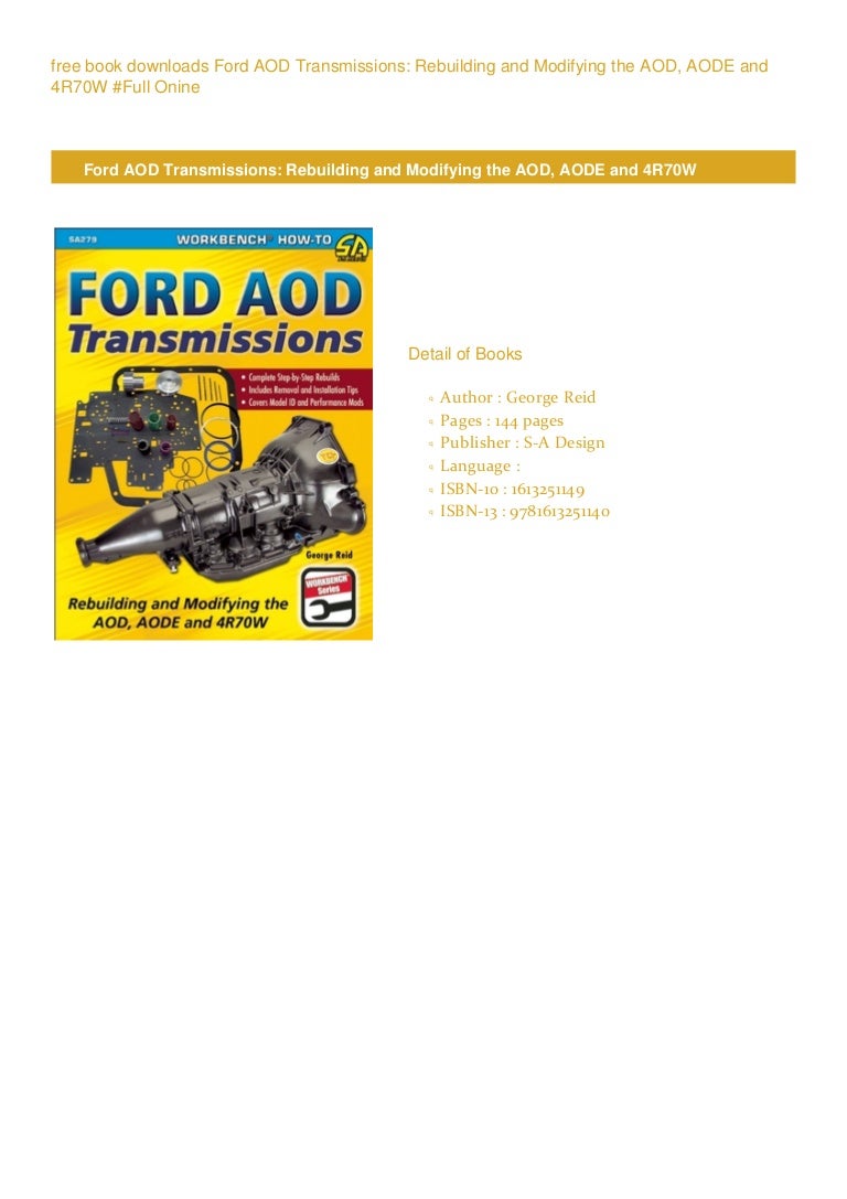 Download[PDF]Ford AOD Transmissions Rebuilding and Modifying the AOD…