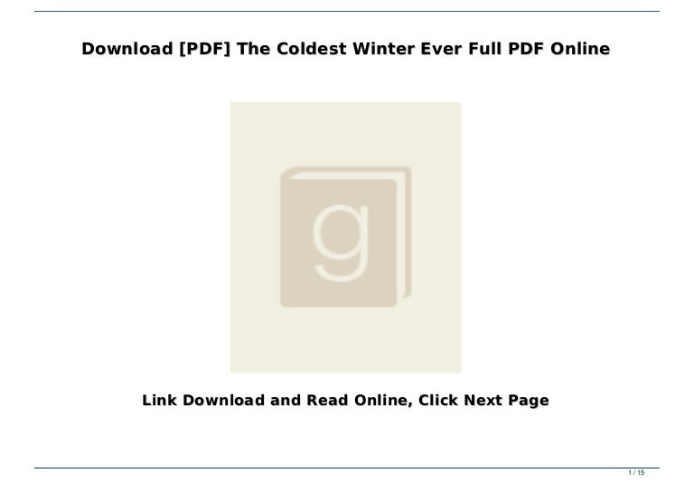 read the coldest winter ever online free read the coldest winter ever online free