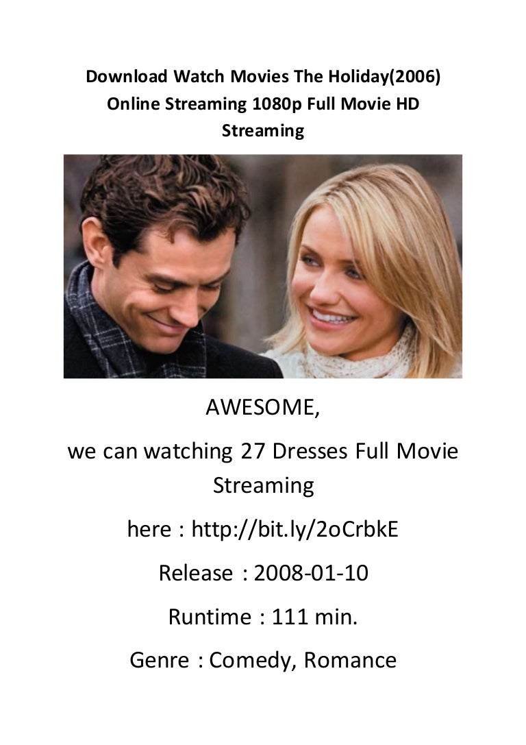 The Holiday Streaming Vf download watch movies the holiday(2006) online streaming 1080p full m…