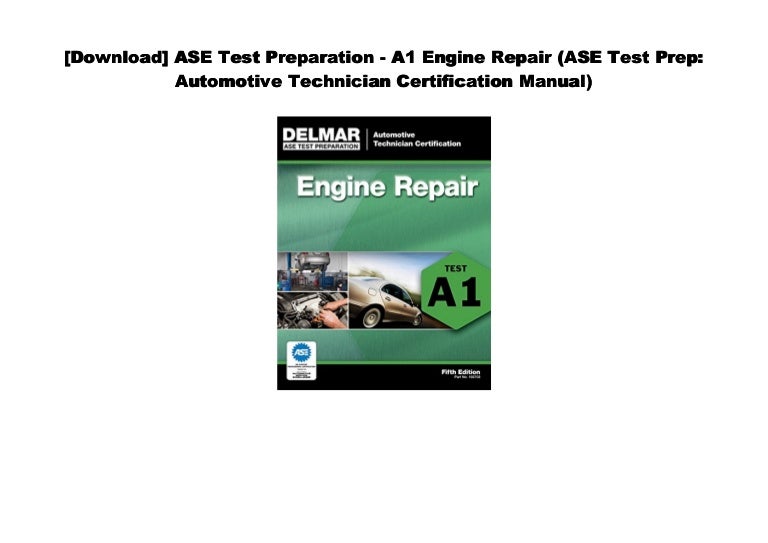 Manual ASE Study Guide A1 Engine Repair