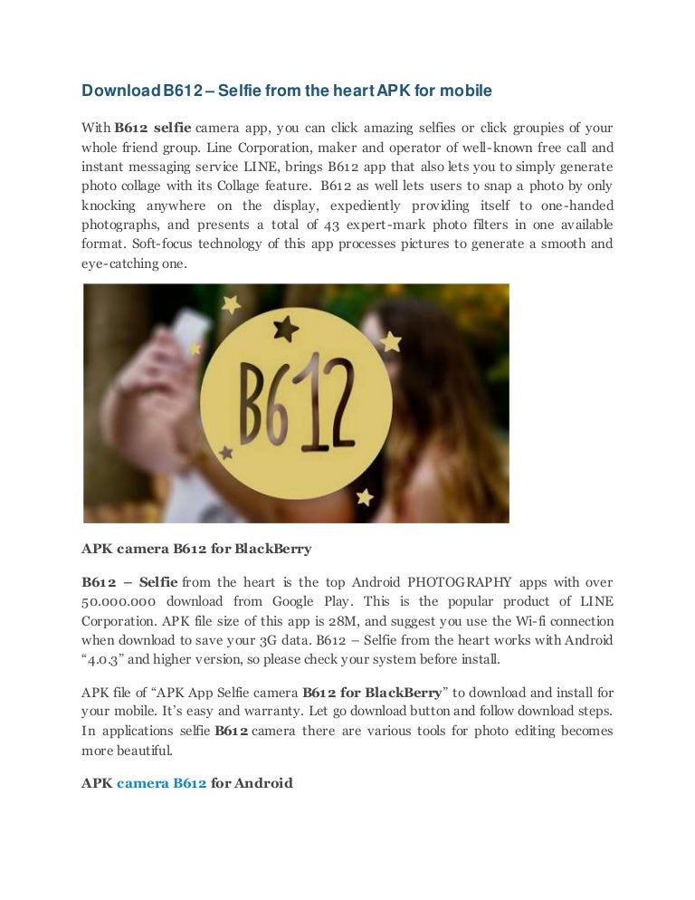 Download B612 Selfie From The Heart Apk For Mobile Download B612 Selfie From The Heart Apk For Mobile