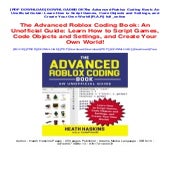 DOWNLOADBOOKThe Advanced Roblox Coding Book: An Unofficial Guide: Learn ...