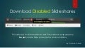 How to Download slideshare ppts which are disabled by the author