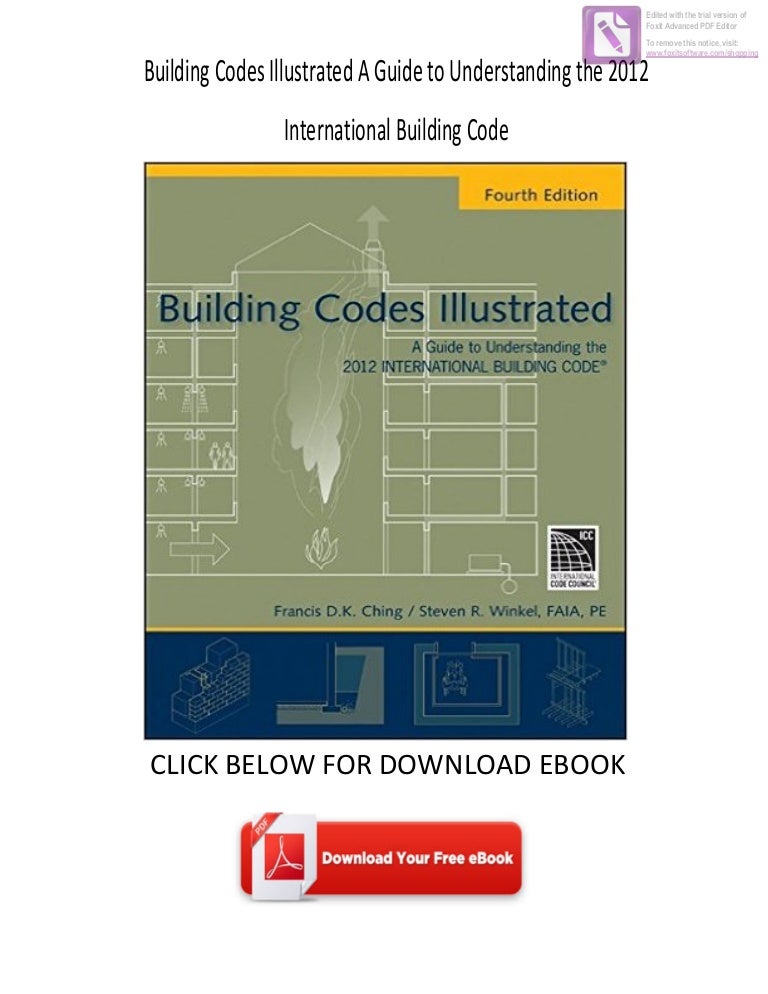 Download Ebook Building Codes Illustrated A Guide To