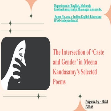 The Intersection of 'Caste and Gender' in Meena Kandasamy's Selected Poems  n