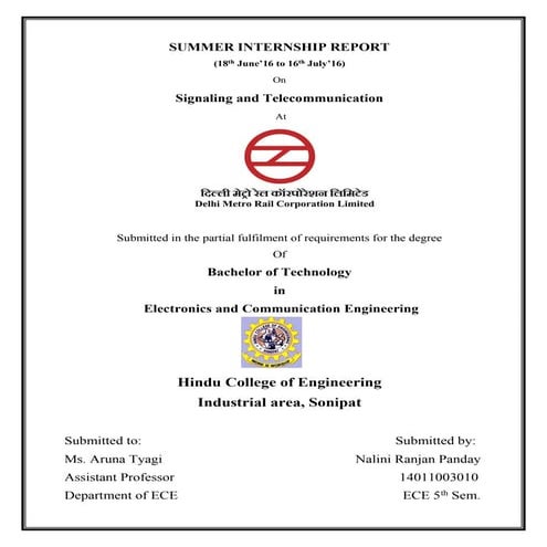 Summer internship report on DMRC(Delhi Metro Rail Pvt. Ltd.)