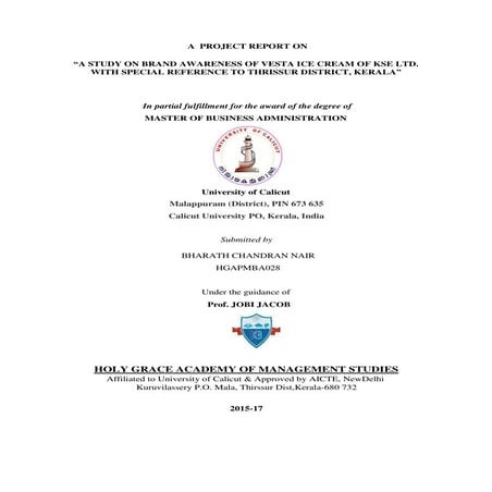 A STUDY ON BRAND AWARENESS OF VESTA ICE CREAM OF KSE LTD.  WITH SPECIAL REFERENCE TO THRISSUR DISTRICT, KERALA