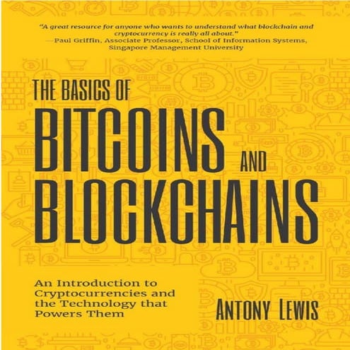 Free Book: The Basics of Bitcoins and Blockchains | PDF | Currencies ...