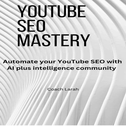 YouTube SEO Mastery ......................