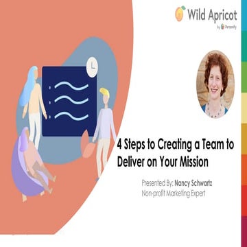  4 Steps to Creating a Team to Deliver on Your Mission