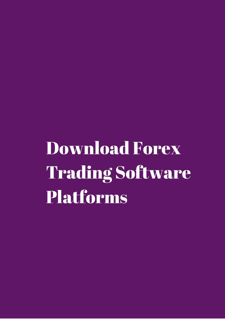 Forex trading software free download