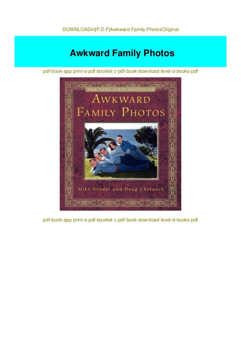 Downloadin P D F Awkward Family Photosoriginal