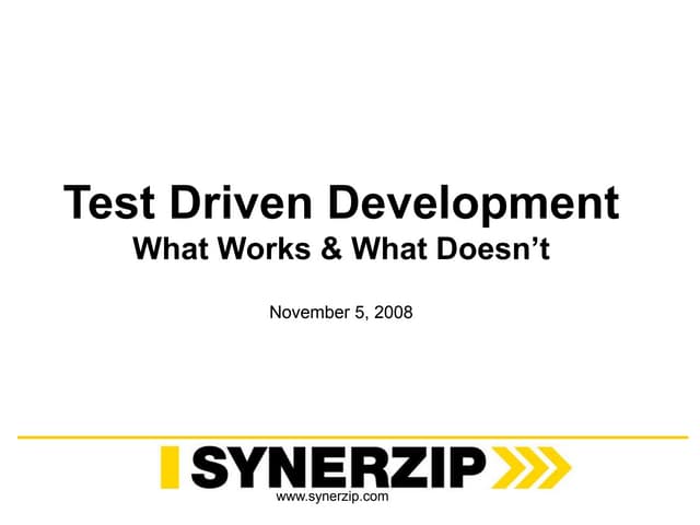 Test Driven Development – What Works And What Doesn’t 
