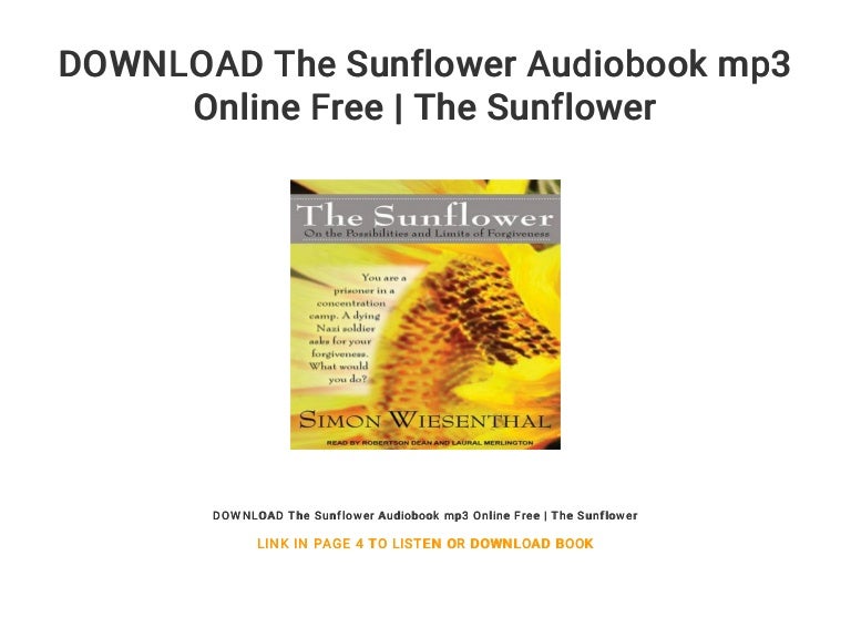 DOWNLOAD The Sunflower Audiobook mp3 Online Free The Sunflower