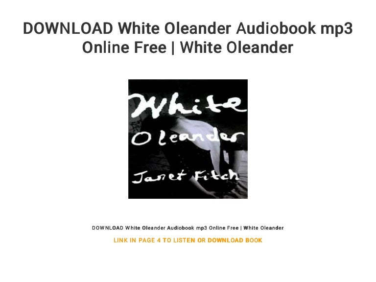 Download White Oleander Audiobook Mp3 Online Free White Oleander