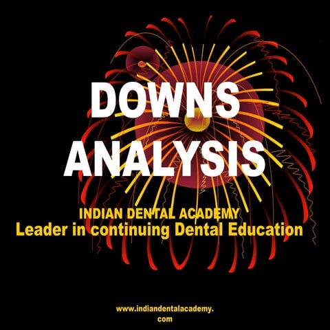 Downs analysis/ dental implant courses