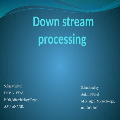 down stream processing- ankit.pptx baca aau