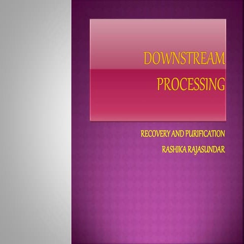 Downstream processing
