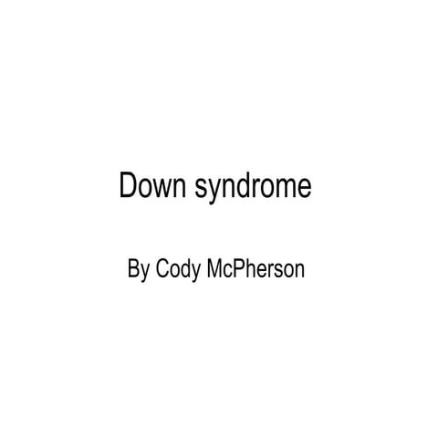 Down syndrome