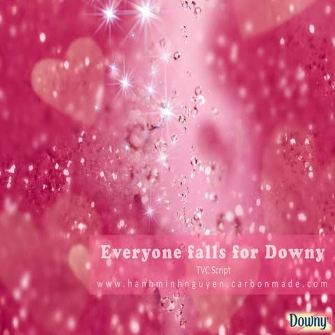 Downy - Everyone falls for Downy