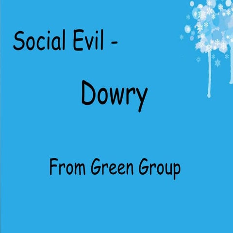 Social Evil - Dowry