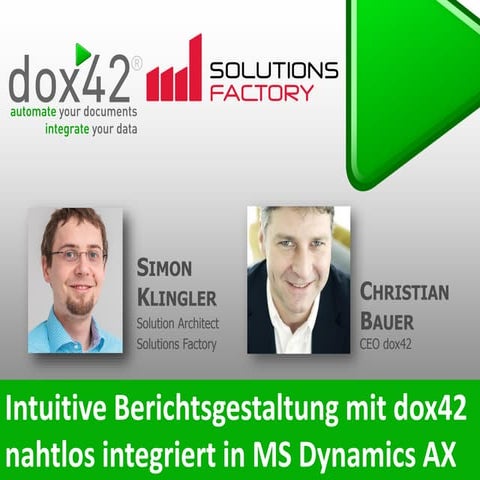 Intuitive Berichtsgestaltung mit dox42 nahtlos integriert in Microsoft Dynami...