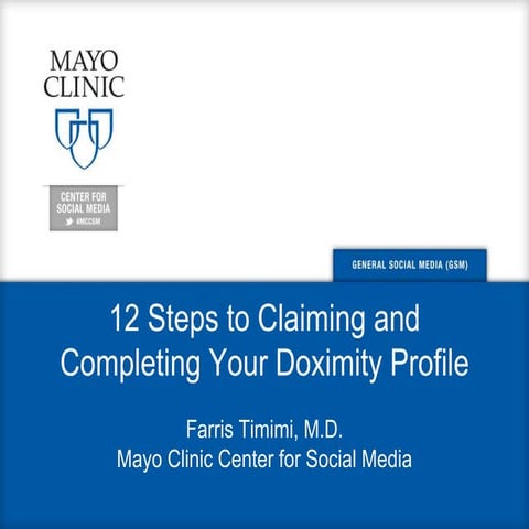 12 Steps to Claiming and Completing Your Doximity Profile | PPT